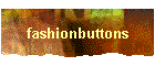 fashionbuttons